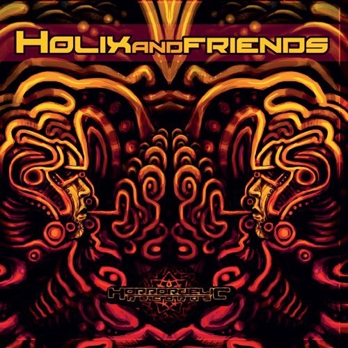 Holix & Friends/ Various - Holix & Friends