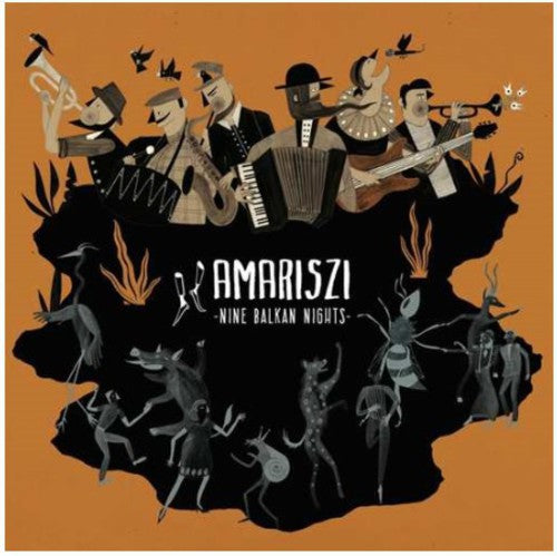 Amariszi - Nine Balkan Nights