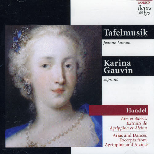 Handel/ Gauvin/ Afelmusik - Arias & Dances Excerpts from Agrippina & Alcina