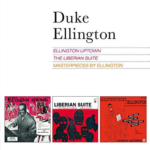 Duke Ellington - Ellington Uptown / Liberian Suite / Ellington