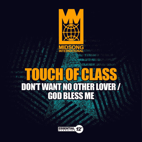 Touch of Class - Don't Want No Other Lover / God Bless Me