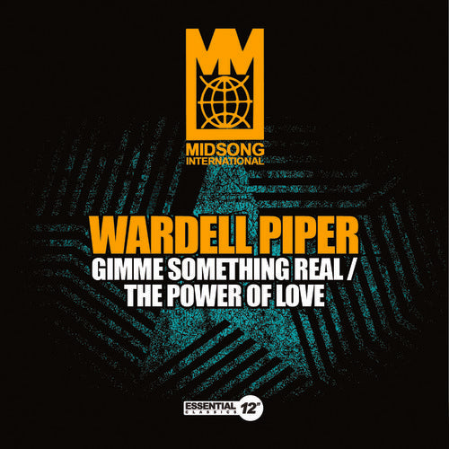Wardell Piper - Gimme Something Real / the Power of Love