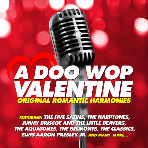 Doo Wop Valentine: Original Romantic Harmonies - Doo Wop Valentine: Original Romantic Harmonies