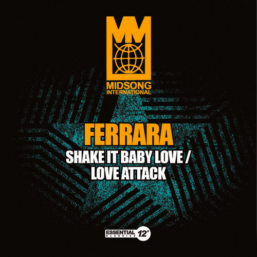 Ferrara - Shake It Baby Love / Love Attack