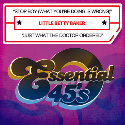 Little Betty Baker - Stop Boy (What You're Doing Is Wrong) / Just What