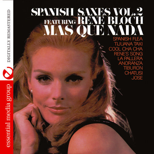 Rene Bloch - Spanish Saxes 2