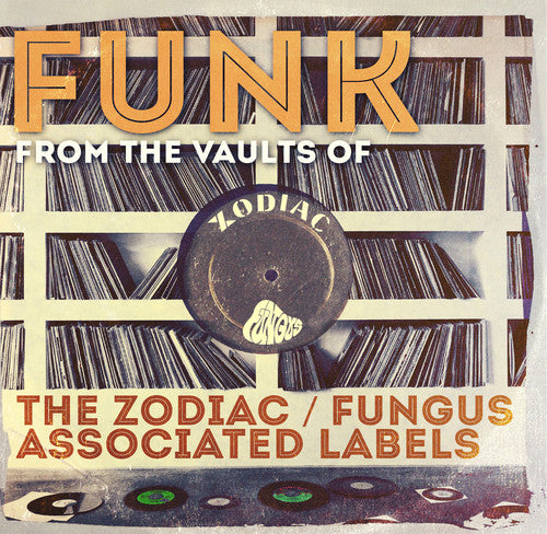 Various Artists - Funk from the Vaults of the Zodiac: Fungus / Various