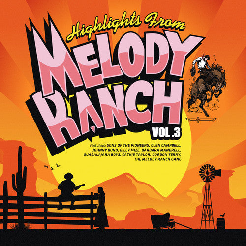 Various Artists - Highlights from Melody Ranch 3 / Various