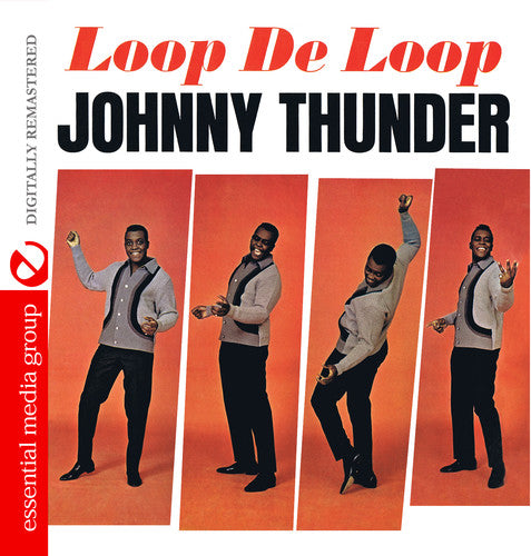 Johnny Thunder - Loop de Loop: Very Best of