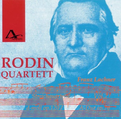 Lachner/ Rodin - String Quartets 2