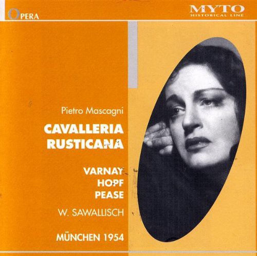 Mascagni/ Varnay/ Hopf/ Pease/ Sawallisch - Cavalleria Rusticana