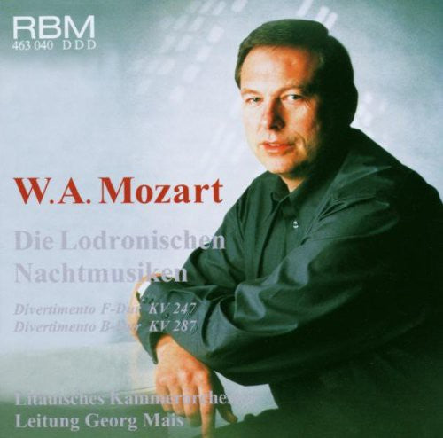 Mozart/ Mais - Die Lodronischen Nachtmusiken