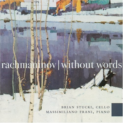 Rachmaninoff/ Stucki/ Frani - Without Words