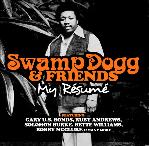 Swamp Doggs & Friends: My Resume - Swamp Doggs & Friends: My Resume