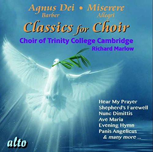 Choir of Trinity College - Classics for Choir