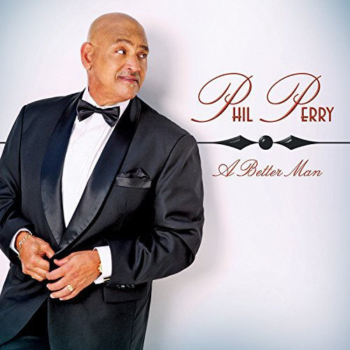 Phil Perry - Better Man