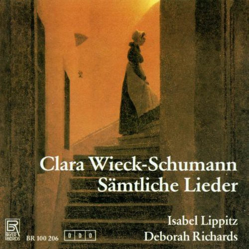 Wieck-Schumann/ Lippitz/ Richards - Complete Lieder