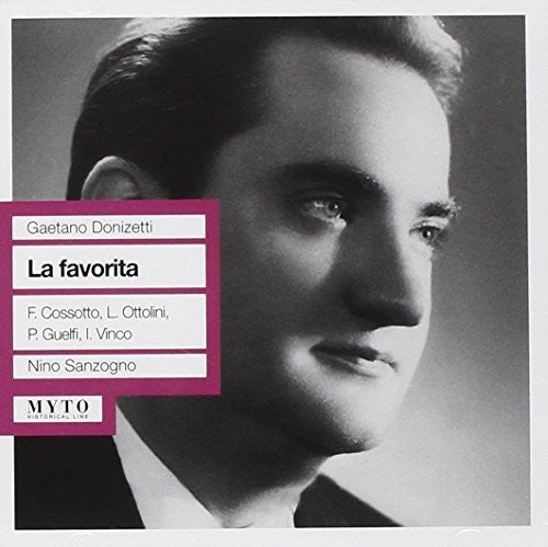 Donizetti/ Guelfi/ Cossotto/ Tur/ Sanzogno - Favorita