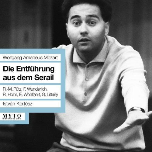 Mozart/ Wold/ Holm/ Kertesz - Die Entfuhrung Aus Dem Serail