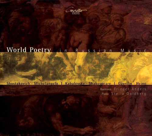 Shostakovich/ Kabalevsky/ Gavrilin/ Anders - World Poetry in Russian Music: Works for Baritone