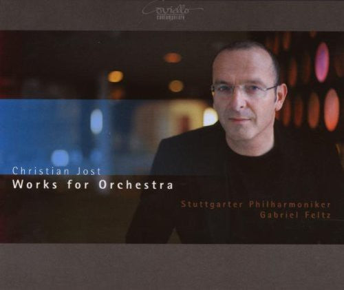 Jost/ Stuttgarter Philharmoniker/ Feltz - Works for Orchestra