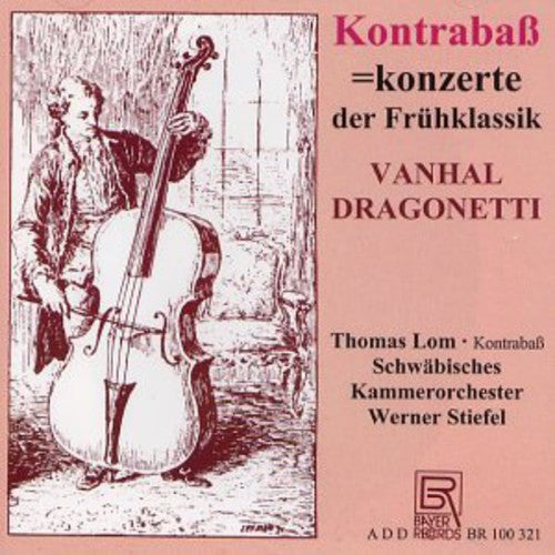 Double Bass Concertos of Early Classicism/ Var - Double Bass Concertos of Early Classicism / Various