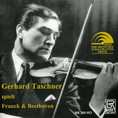 Beethoven/ Franck/ Taschner/ Gieseking - Sonatas for Violin & Piano