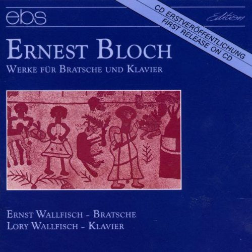 Bloch/ Ernst Wallfisch / Lory Wallfisch - Meditation / Ste Hebraique / Vla Ste 1958