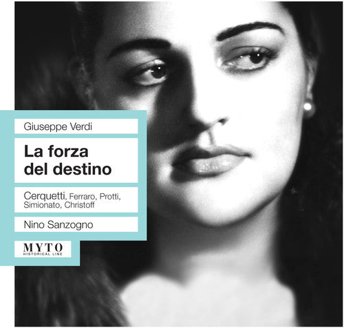 Verdi/ Cerquetti/ Ferraro/ Protti/ Christoff - La Forza Del Destino
