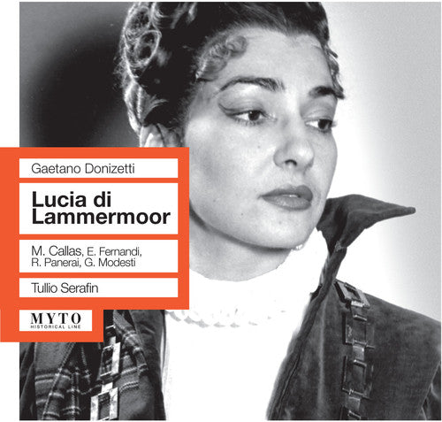 Donizetti/ Callas/ Panerai/ Fernandi/ Modesti - Lucia Di Lammermoor