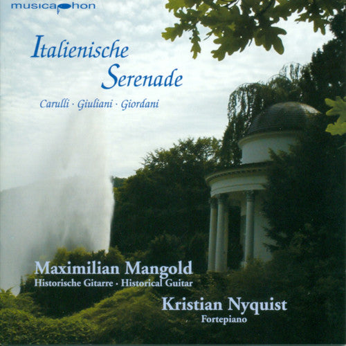 Carulli/ Giordani/ Giuliani/ Mangold/ Nyquist - Italian Serenade