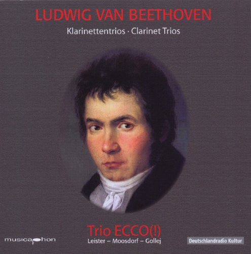 Beethoven/ Trio Ecco/ Leister - Clarinet Trios