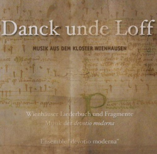 Ensemble Devotio Moderna/ Volkhardt - Thanks & Praises: Wienhausen Convent