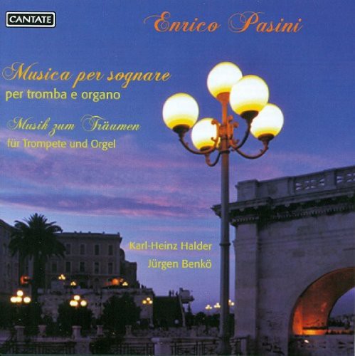 Pasini/ Halder/ Benko - Musica Per Sognare