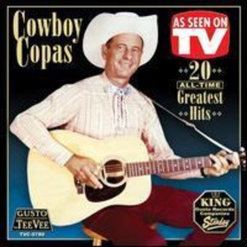 Copas Cowboy - 20 All-Time Greatest Hits