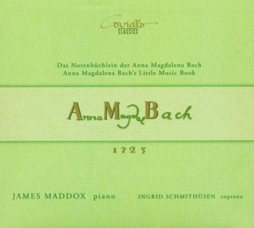 J.S. Bach / Maddox/ Schmitthusen - Notenbuchlein Der Anna Magdale