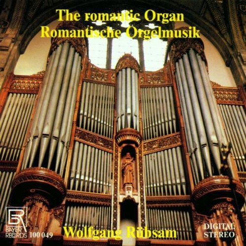 Elgar/ Rubsam - Organ Music of the Romanticism