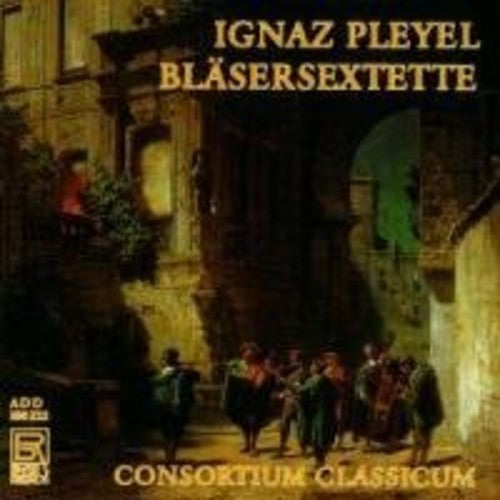 Pleyeli/ Consortium Classicum - Blasersextette