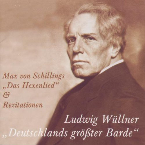 Schillingsmax/ Wullner - Das Hexenlied & Rezitationen