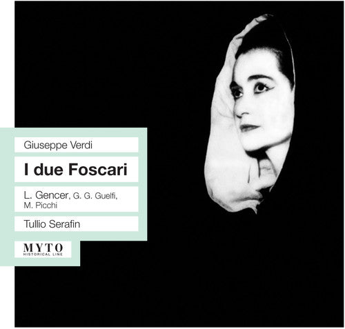 Verdi/ Gencer - I Due Foscari: Gencer-Guelfi