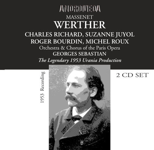 Massenet/ Roux - Richard-Juyol-Roux