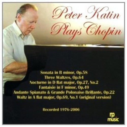 Chopin/ Katin - Peter Katin Plays Chopn