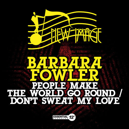 Barbara Fowler - People Make World Go Round / Don't Sweat My Love