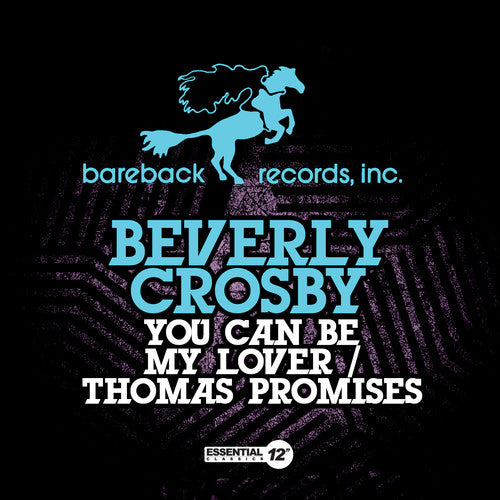 Beverly Crosby - You Can Be My Lover / Thomas Promises