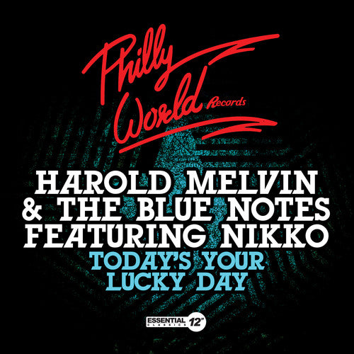 Harold Melvin & Blue Notes Featuring Nikko - Today's Your Lucky Day