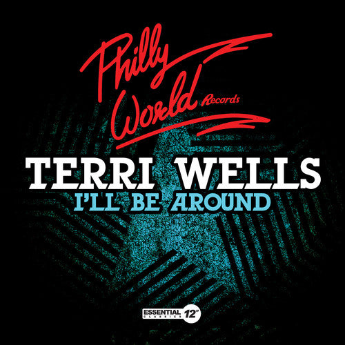 Terri Wells - I'll Be Around