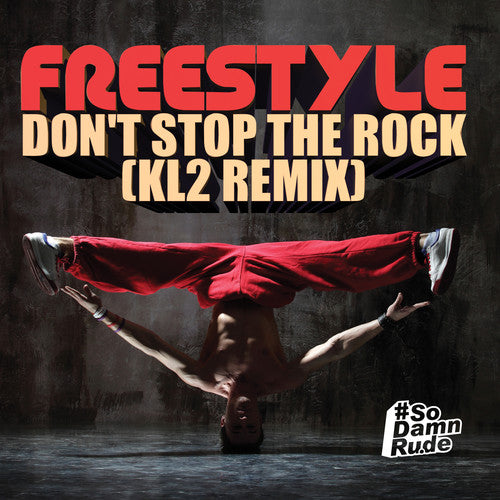 Freestyle - Don't Stop Rock