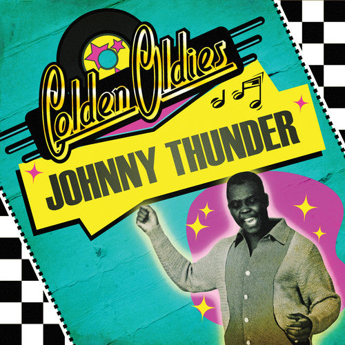 Johhny Thunder - Golden Oldies