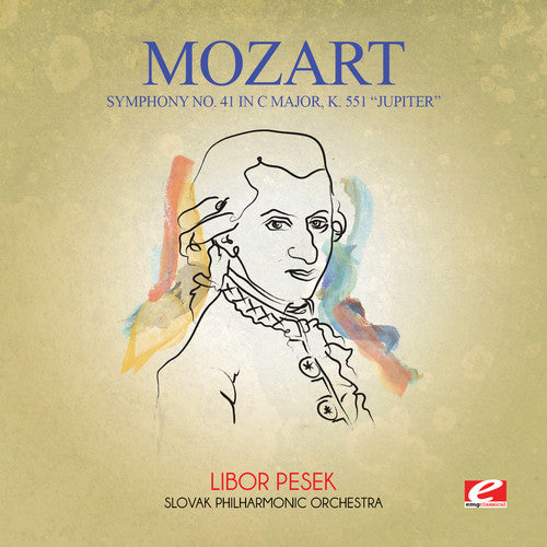 Mozart - Symphony No. 41 in C Major K. 551 Jupiter