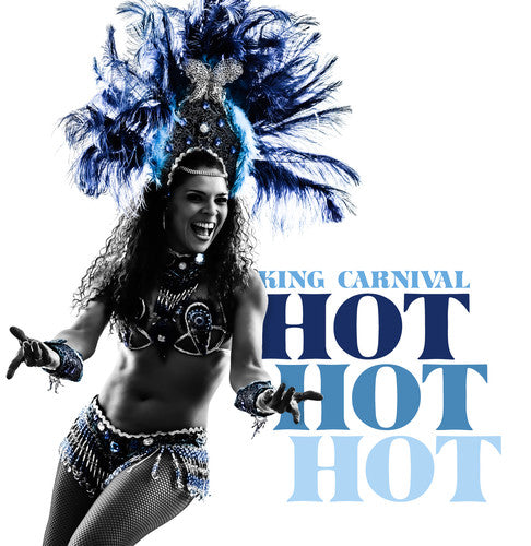 King Carnival - Hot Hot Hot